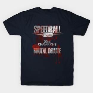 Brutal Deluxe (Front and Back Print) T-Shirt